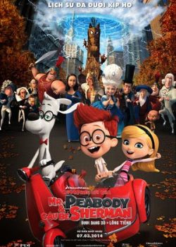 Cuộc Phiêu Lưu Của Mr. Peabody And Sherman