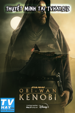 Chiến Tranh Giữa Các Vì Sao: Obi-Wan Kenobi