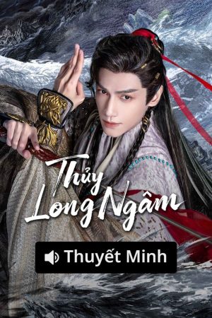 Thủy Long Ngâm Thủy Long Ngâm