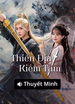 Thiên Địa Kiếm Tâm Thiên Địa Kiếm Tâm