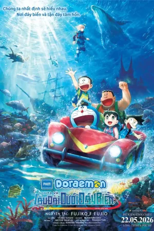 Doraemon Movie 45: Nobita Và Lâu Đài Dưới Đáy Biển Phiên bản mới