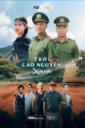 Trời Cao Nguyên Xanh Trời Cao Nguyên Xanh