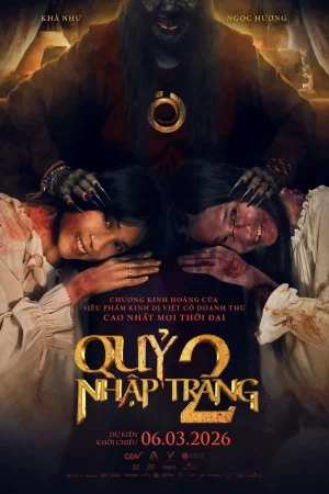 Quỷ Nhập Tràng 2 Quỷ Nhập Tràng 2