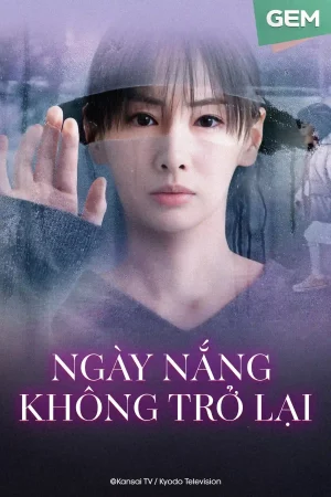 Ngày Nắng Không Trở Lại Ngày Nắng Không Trở Lại