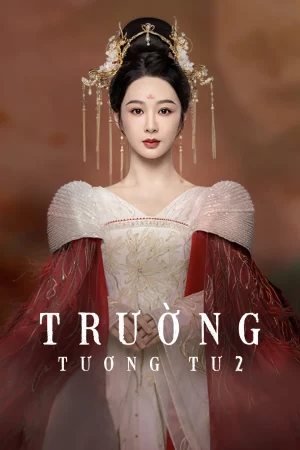 Trường Tương Tư (Phần 2) Trường Tương Tư (Phần 2)
